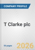 T Clarke plc Fundamental Company Report Including Financial, SWOT, Competitors and Industry Analysis- Product Image