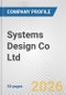 Systems Design Co Ltd Fundamental Company Report Including Financial, SWOT, Competitors and Industry Analysis - Product Thumbnail Image