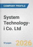 System Technology-i Co. Ltd. Fundamental Company Report Including Financial, SWOT, Competitors and Industry Analysis- Product Image