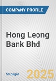 Hong Leong Bank Bhd Fundamental Company Report Including Financial, SWOT, Competitors and Industry Analysis- Product Image