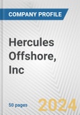 Hercules Offshore, Inc. Fundamental Company Report Including Financial, SWOT, Competitors and Industry Analysis- Product Image