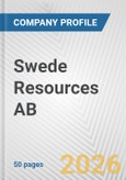 Swede Resources AB Fundamental Company Report Including Financial, SWOT, Competitors and Industry Analysis- Product Image