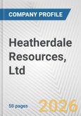 Heatherdale Resources, Ltd. Fundamental Company Report Including Financial, SWOT, Competitors and Industry Analysis- Product Image