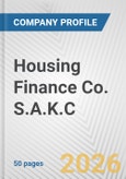 Housing Finance Co. S.A.K.C Fundamental Company Report Including Financial, SWOT, Competitors and Industry Analysis- Product Image