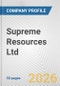 Supreme Resources Ltd. Fundamental Company Report Including Financial, SWOT, Competitors and Industry Analysis - Product Thumbnail Image