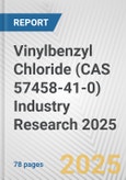 Vinylbenzyl Chloride (CAS 57458-41-0) Industry Research 2025: Global and Regional Market Trends 2019-2024 and Forecast to 2029- Product Image