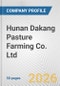 Hunan Dakang Pasture Farming Co. Ltd. Fundamental Company Report Including Financial, SWOT, Competitors and Industry Analysis - Product Thumbnail Image