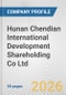Hunan Chendian International Development Shareholding Co Ltd Fundamental Company Report Including Financial, SWOT, Competitors and Industry Analysis - Product Thumbnail Image