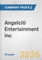 Angelciti Entertainment Inc. Fundamental Company Report Including Financial, SWOT, Competitors and Industry Analysis - Product Thumbnail Image