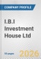 I.B.I Investment House Ltd. Fundamental Company Report Including Financial, SWOT, Competitors and Industry Analysis - Product Thumbnail Image