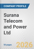 Surana Telecom and Power Ltd Fundamental Company Report Including Financial, SWOT, Competitors and Industry Analysis- Product Image