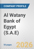 Al Watany Bank of Egypt (S.A.E) Fundamental Company Report Including Financial, SWOT, Competitors and Industry Analysis- Product Image
