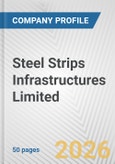 Steel Strips Infrastructures Limited Fundamental Company Report Including Financial, SWOT, Competitors and Industry Analysis- Product Image