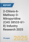 2-Chloro-6-Methoxy-3-Nitropyridine (CAS 38533-61-8) Industry Research 2025: Global and Regional Market Trends 2019-2024 and Forecast to 2029 - Product Thumbnail Image