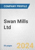 Swan Mills Ltd Fundamental Company Report Including Financial, SWOT, Competitors and Industry Analysis- Product Image