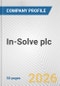 In-Solve plc Fundamental Company Report Including Financial, SWOT, Competitors and Industry Analysis - Product Thumbnail Image