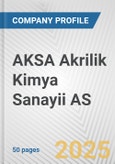 AKSA Akrilik Kimya Sanayii AS Fundamental Company Report Including Financial, SWOT, Competitors and Industry Analysis- Product Image