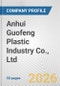 Anhui Guofeng Plastic Industry Co., Ltd. Fundamental Company Report Including Financial, SWOT, Competitors and Industry Analysis - Product Thumbnail Image