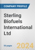Sterling Biofuels International Ltd Fundamental Company Report Including Financial, SWOT, Competitors and Industry Analysis- Product Image