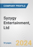 Syzygy Entertainment, Ltd. Fundamental Company Report Including Financial, SWOT, Competitors and Industry Analysis- Product Image