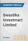 Swastika Investmart Limited Fundamental Company Report Including Financial, SWOT, Competitors and Industry Analysis- Product Image