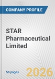 STAR Pharmaceutical Limited. Fundamental Company Report Including Financial, SWOT, Competitors and Industry Analysis- Product Image