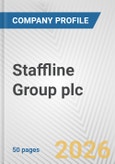 Staffline Group plc Fundamental Company Report Including Financial, SWOT, Competitors and Industry Analysis- Product Image