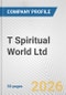 T Spiritual World Ltd Fundamental Company Report Including Financial, SWOT, Competitors and Industry Analysis - Product Thumbnail Image