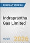 Indraprastha Gas Limited Fundamental Company Report Including Financial, SWOT, Competitors and Industry Analysis - Product Thumbnail Image
