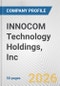 INNOCOM Technology Holdings, Inc. Fundamental Company Report Including Financial, SWOT, Competitors and Industry Analysis - Product Thumbnail Image