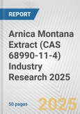 Arnica Montana Extract (CAS 68990-11-4) Industry Research 2025: Global and Regional Market Trends 2019-2024 and Forecast to 2029- Product Image