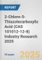 2-Chloro-5-Thiazolecarboxylic Acid (CAS 101012-12-8) Industry Research 2025: Global and Regional Market Trends 2019-2024 and Forecast to 2029 - Product Thumbnail Image