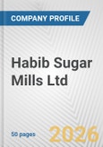 Habib Sugar Mills Ltd. Fundamental Company Report Including Financial, SWOT, Competitors and Industry Analysis- Product Image