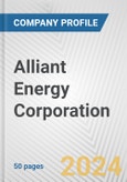 Alliant Energy Corporation Fundamental Company Report Including Financial, SWOT, Competitors and Industry Analysis- Product Image