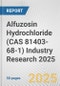 Alfuzosin Hydrochloride (CAS 81403-68-1) Industry Research 2025: Global and Regional Market Trends 2019-2024 and Forecast to 2029 - Product Image