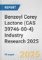 Benzoyl Corey Lactone (CAS 39746-00-4) Industry Research 2025: Global and Regional Market Trends 2019-2024 and Forecast to 2029 - Product Image