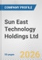 Sun East Technology Holdings Ltd. Fundamental Company Report Including Financial, SWOT, Competitors and Industry Analysis - Product Thumbnail Image