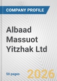 Albaad Massuot Yitzhak Ltd. Fundamental Company Report Including Financial, SWOT, Competitors and Industry Analysis- Product Image