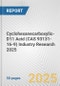 Cyclohexanecarboxylic-D11 Acid (CAS 93131-16-9) Industry Research 2025: Global and Regional Market Trends 2019-2024 and Forecast to 2029 - Product Image