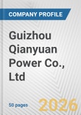 Guizhou Qianyuan Power Co., Ltd. Fundamental Company Report Including Financial, SWOT, Competitors and Industry Analysis- Product Image