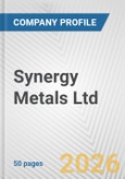 Synergy Metals Ltd. Fundamental Company Report Including Financial, SWOT, Competitors and Industry Analysis- Product Image