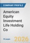 American Equity Investment Life Holding Co. Fundamental Company Report Including Financial, SWOT, Competitors and Industry Analysis - Product Thumbnail Image