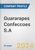 Guararapes Confeccoes S.A. Fundamental Company Report Including Financial, SWOT, Competitors and Industry Analysis- Product Image