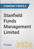 Stanfield Funds Management Limited Fundamental Company Report Including Financial, SWOT, Competitors and Industry Analysis- Product Image