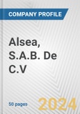 Alsea, S.A.B. De C.V. Fundamental Company Report Including Financial, SWOT, Competitors and Industry Analysis- Product Image