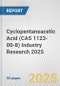 Cyclopentaneacetic Acid (CAS 1123-00-8) Industry Research 2025: Global and Regional Market Trends 2019-2024 and Forecast to 2029 - Product Thumbnail Image