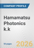 Hamamatsu Photonics k.k. Fundamental Company Report Including Financial, SWOT, Competitors and Industry Analysis- Product Image