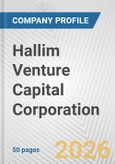 Hallim Venture Capital Corporation Fundamental Company Report Including Financial, SWOT, Competitors and Industry Analysis- Product Image