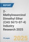 2-Methylresorcinol Dimethyl Ether (CAS 5673-07-4) Industry Research 2025: Global and Regional Market Trends 2019-2024 and Forecast to 2029 - Product Thumbnail Image