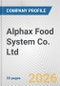 Alphax Food System Co. Ltd. Fundamental Company Report Including Financial, SWOT, Competitors and Industry Analysis - Product Thumbnail Image